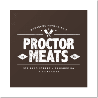 Proctor Meats t-shirt (aged look) Posters and Art